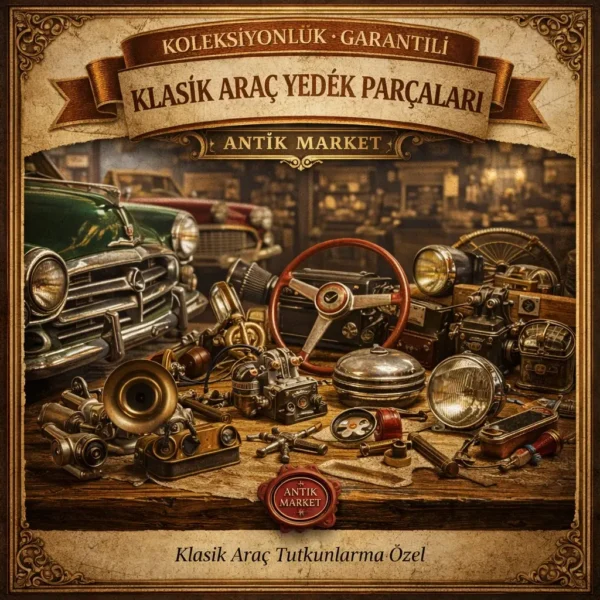 Klasik Araç Yedek Parçaları